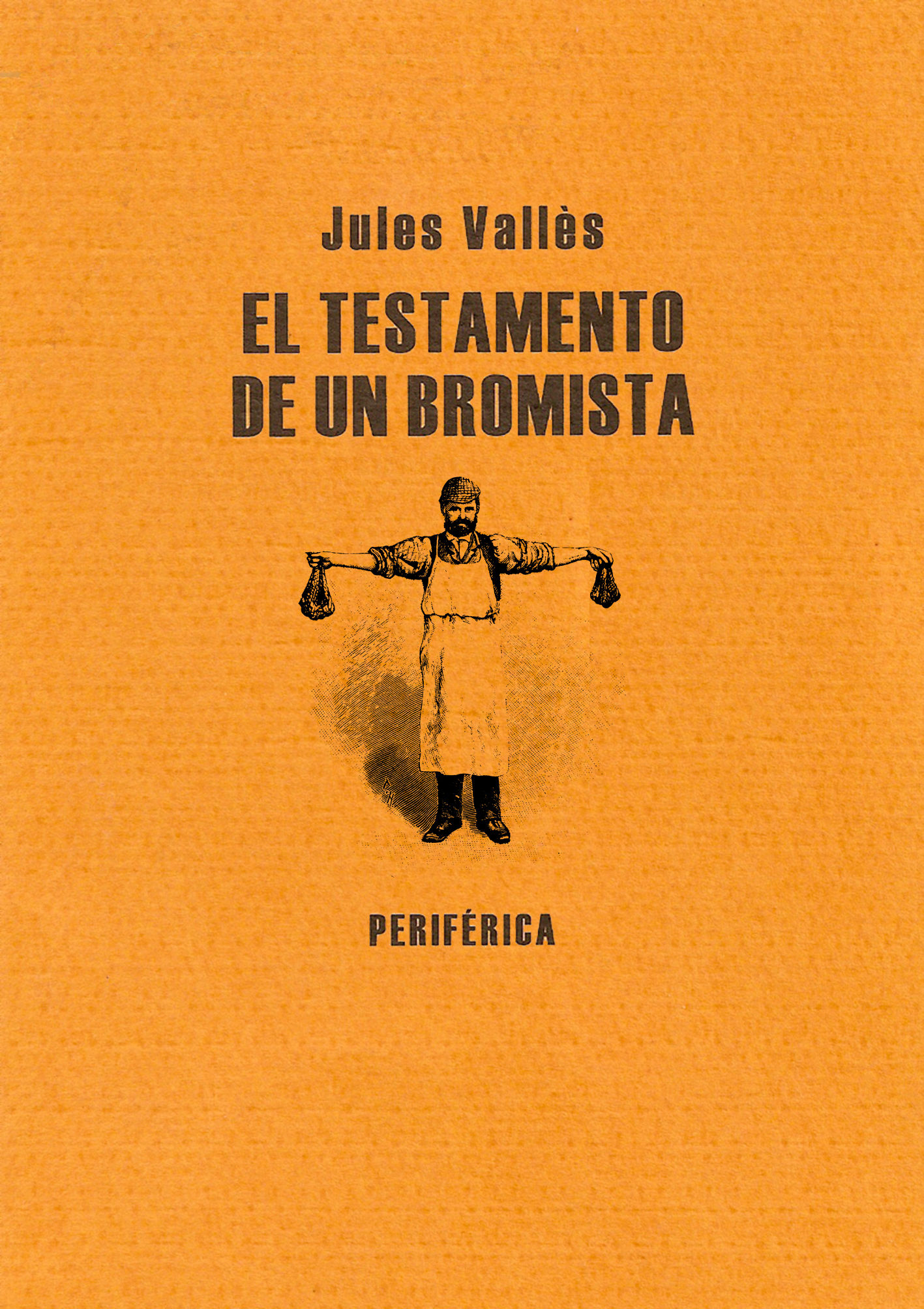 EL TESTAMENTO DE UN BROMISTA