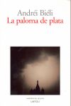 LA PALOMA DE PLATA. EL JOYCE RUSO