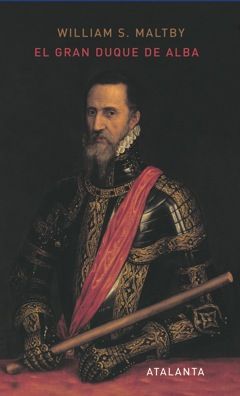 EL GRAN DUQUE DE ALBA..