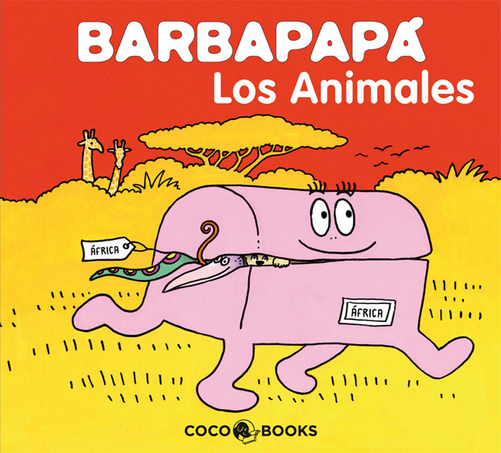 BARBAPAPÁ. LOS ANIMALES. 