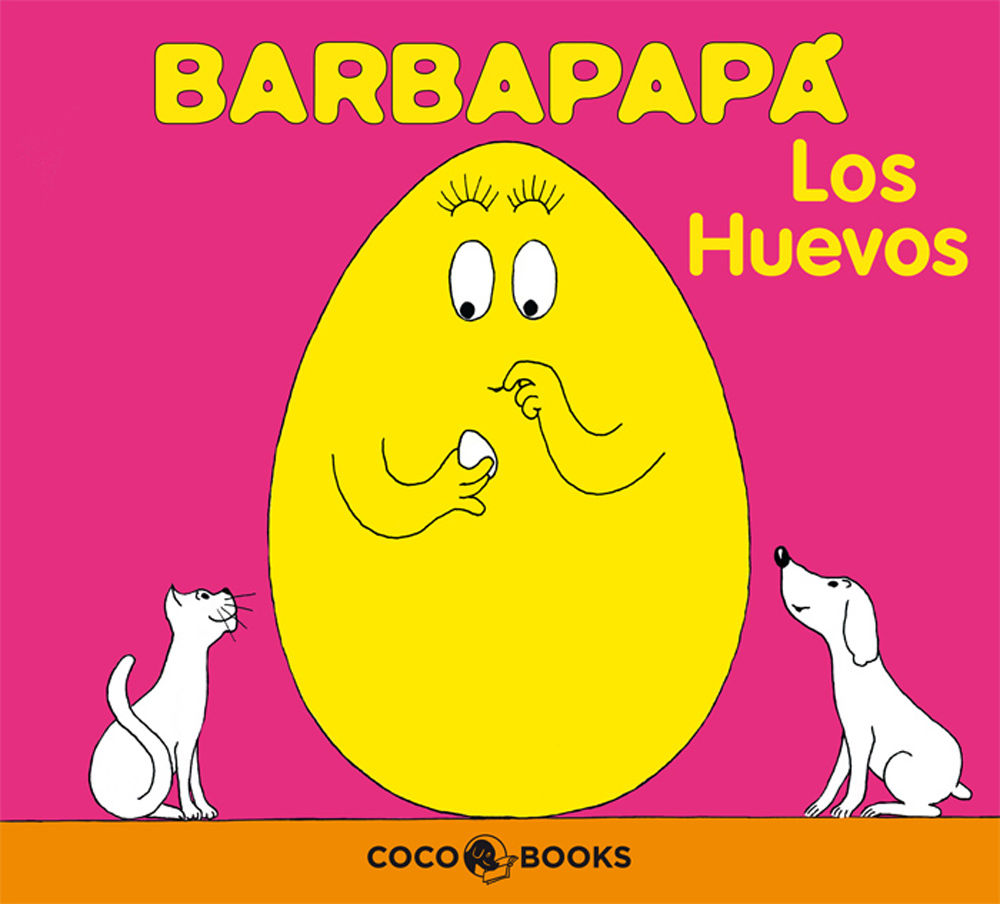 BARBAPAPÁ. LOS HUEVOS