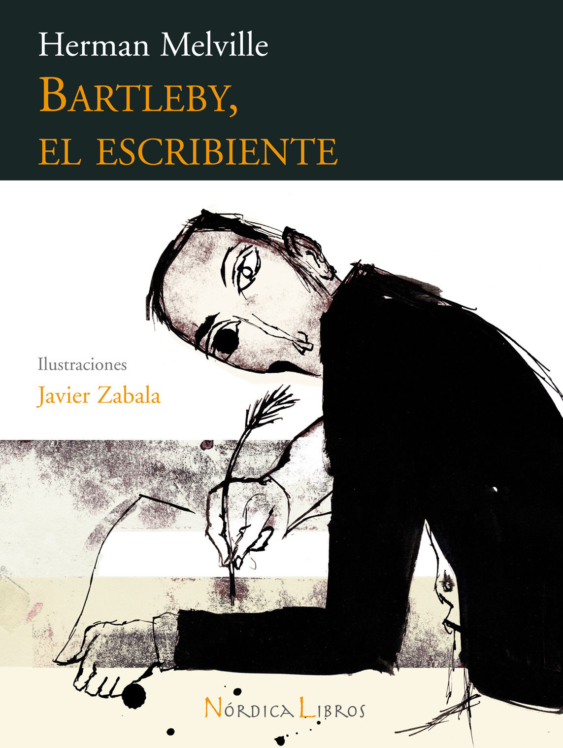 BARTLEBY, EL ESCRIBIENTE. ILUSTRACIONES JAVIER ZABALA