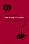 FLORES RARAS Y BANALISIMAS: LAS HISTORIA DE ELIZABETH BISHOP Y LOTA DE MACEDO SOARES