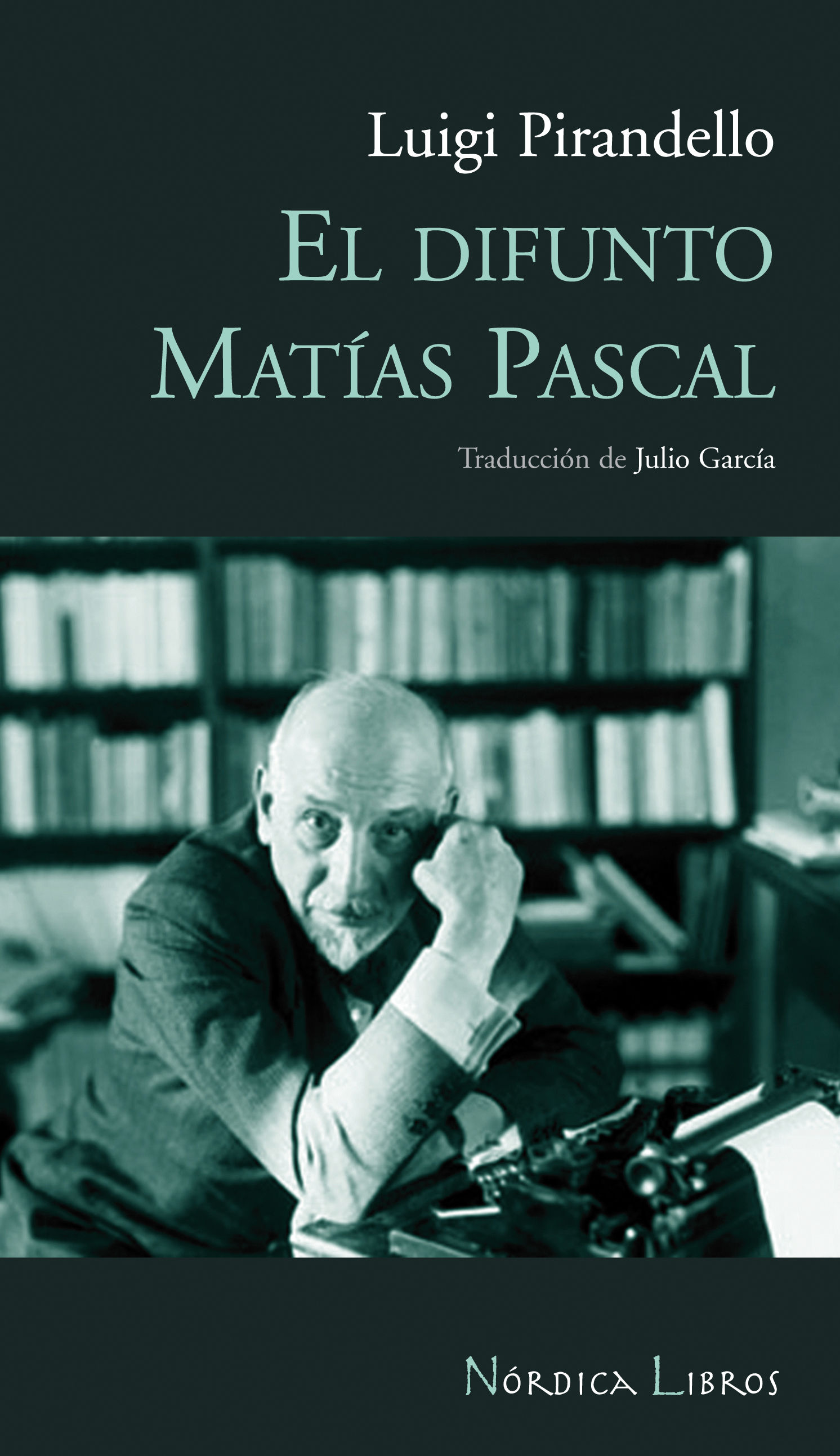 EL DIFUNTO MATÍAS PASCAL