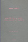 CÓMO CONTAR UN CUENTO. HOW TO TELL A STORY   EDICION BILINGUE