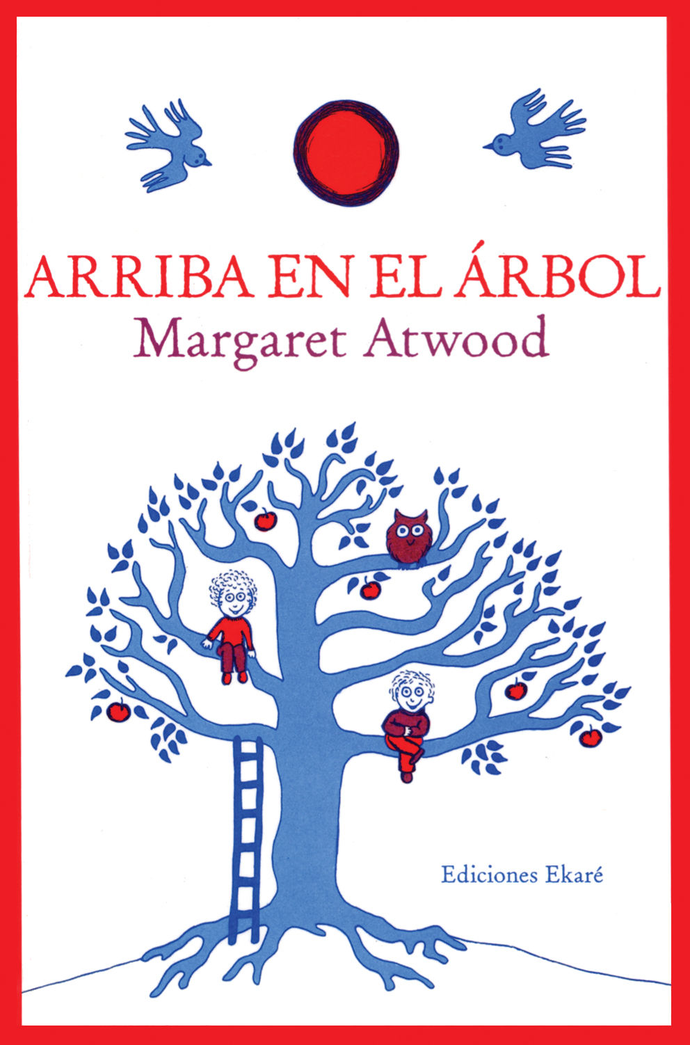 ARRIBA EN EL ÁRBOL. 