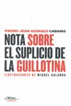 NOTA SOBRE EL SUPLICIO DE LA GUILLOTINA