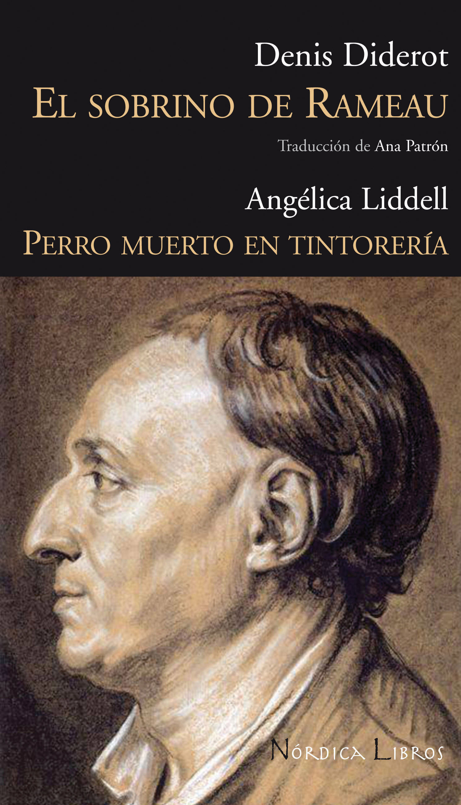 EL SOBRINO DE RAMEAU / PERRO MUERTO EN TINTORERÍA. 