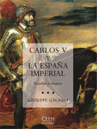 CARLOS V Y LA ESPAÑA IMPERIAL. ESTUDIOS Y ENSAYOS. 