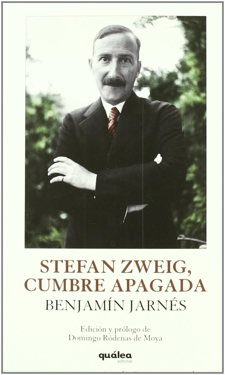 STEFAN ZWEIG, CUMBRE APAGADA