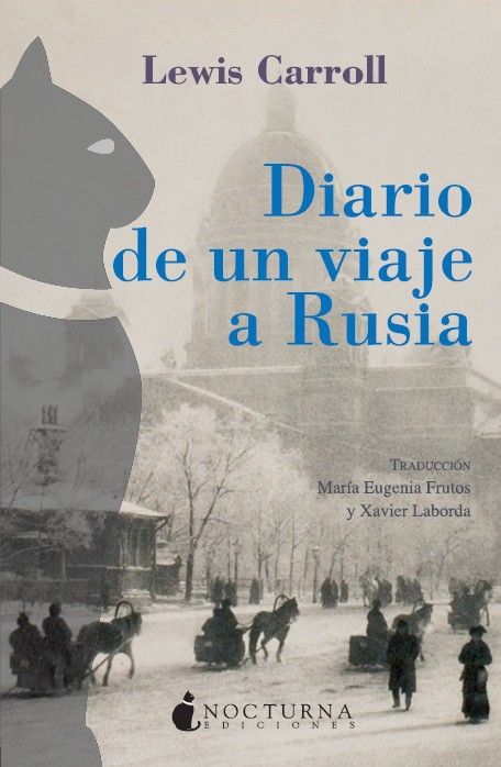 DIARIO DE UN VIAJE A RUSIA. 