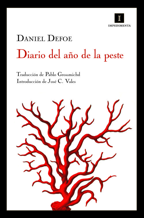 DIARIO DEL AÑO DE LA PESTE. 