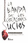 LA BANDA DE LOS CORAZONES SUCIOS. ANTOLOGÍA DEL CUENTO VILLANO