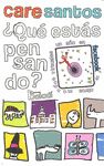 ¿QUÉ ESTÁS PENSANDO?