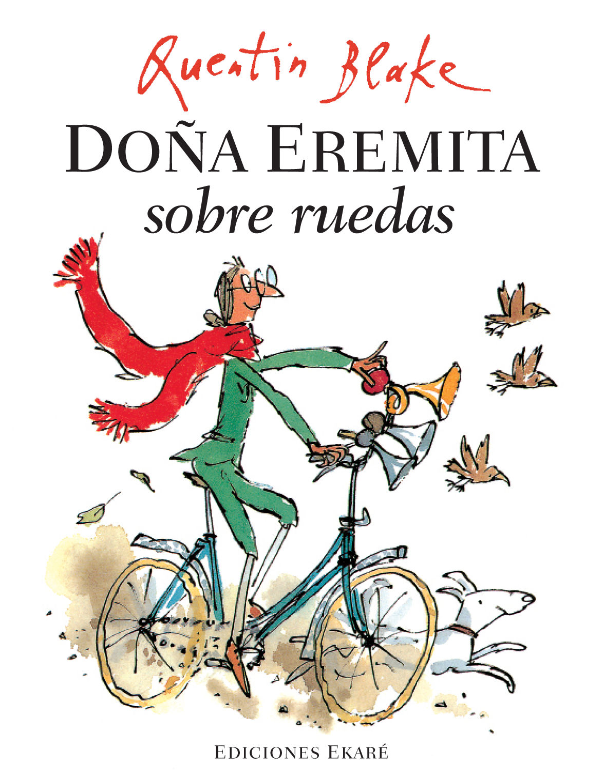 DOÑA EREMITA SOBRE RUEDAS. 