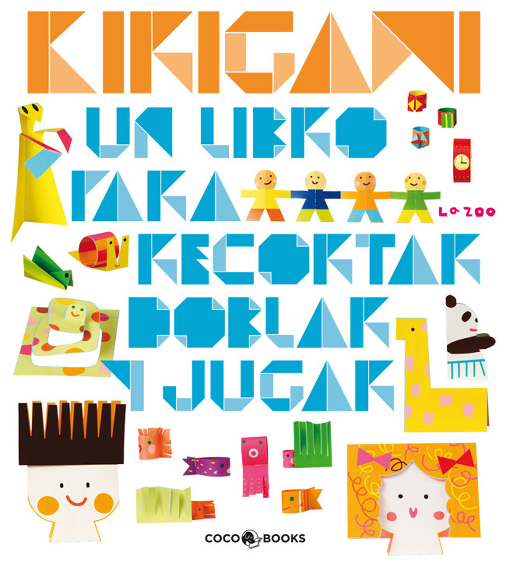 KIRIGAMI. UN LIBRO PARA RECORTAR