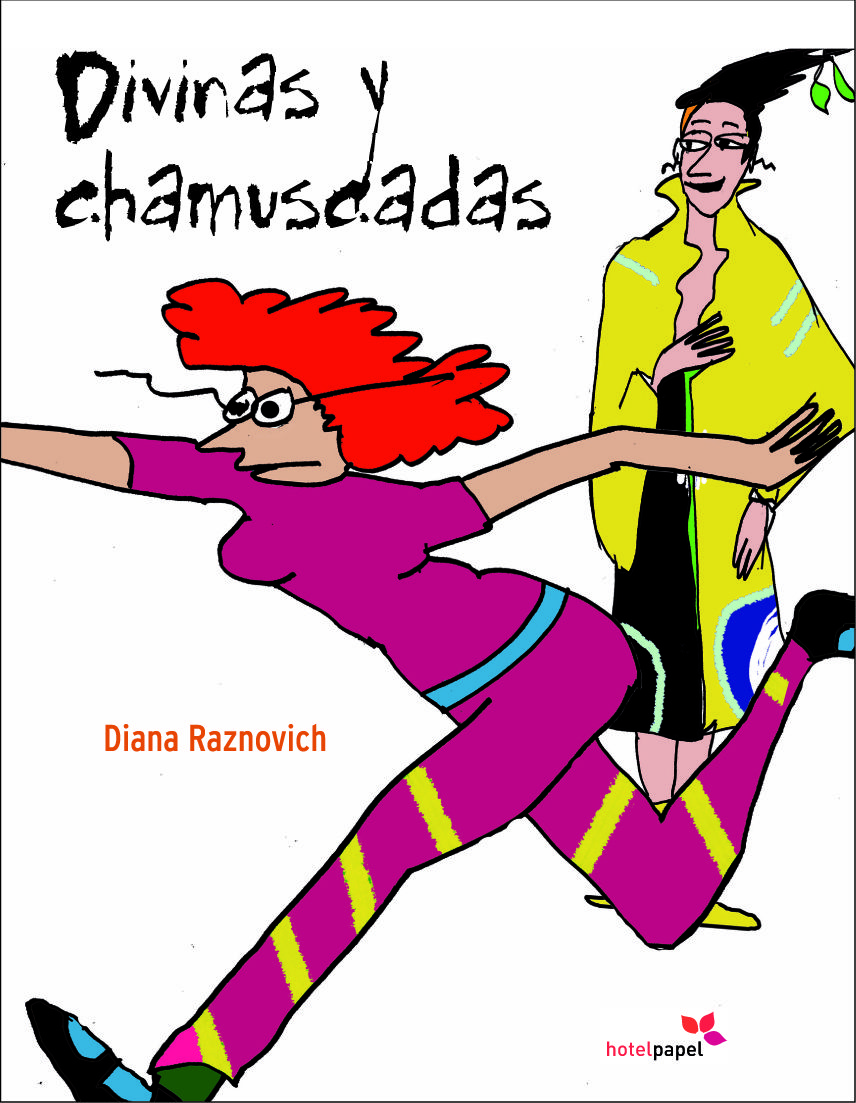 DIVINAS Y CHAMUSCADAS