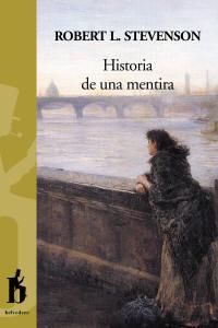 HISTORIA DE UNA MENTIRA. 