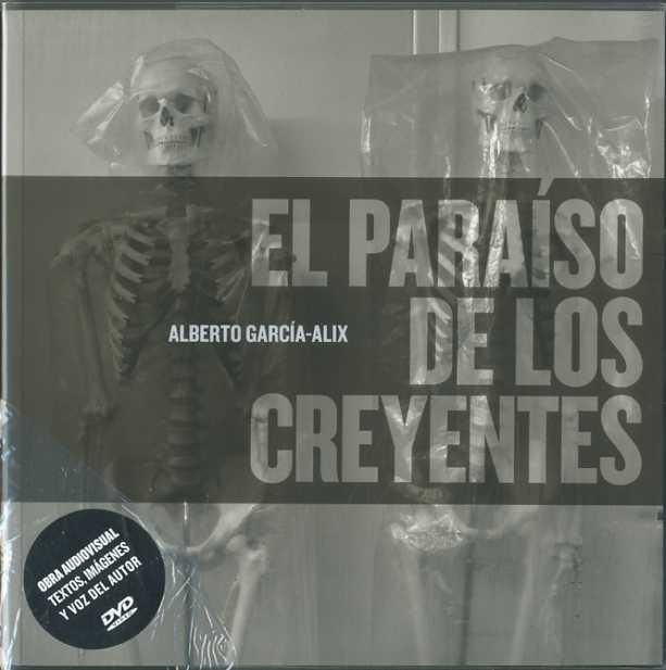 EL PARAÍSO DE LOS CREYENTES. INCLUYE DVD