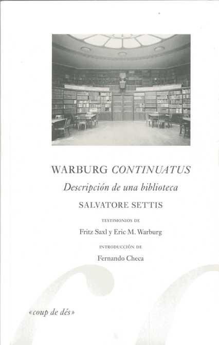 WARBURG CONTINUATUS. DESCRIPCIÓN DE UNA BIBLIOTECA