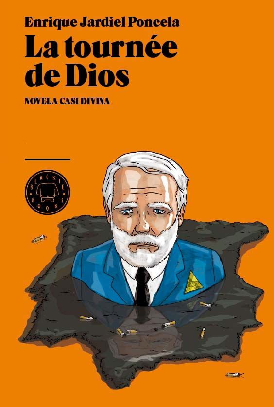 LA TOURNÉE DE DIOS. NOVELA CASI DIVINA