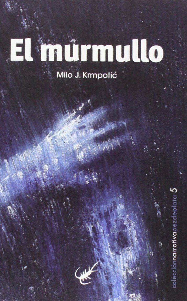 EL MURMULLO. 