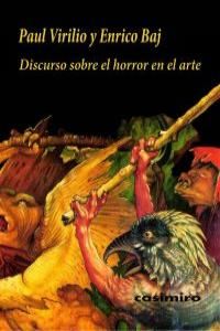 DISCURSO SOBRE EL HORROR EN EL ARTE. 