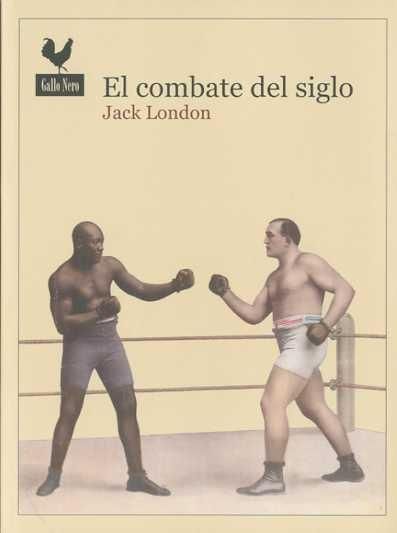 EL COMBATE DEL SIGLO. 