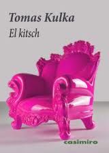 EL KITSCH. 