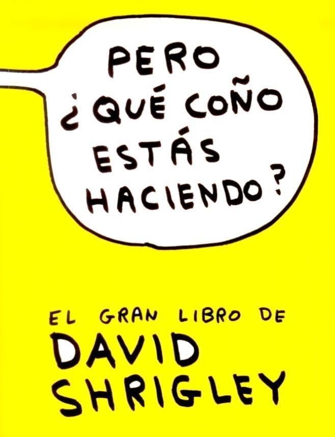 PERO, ¿QUÉ COÑO ESTÁS HACIENDO?