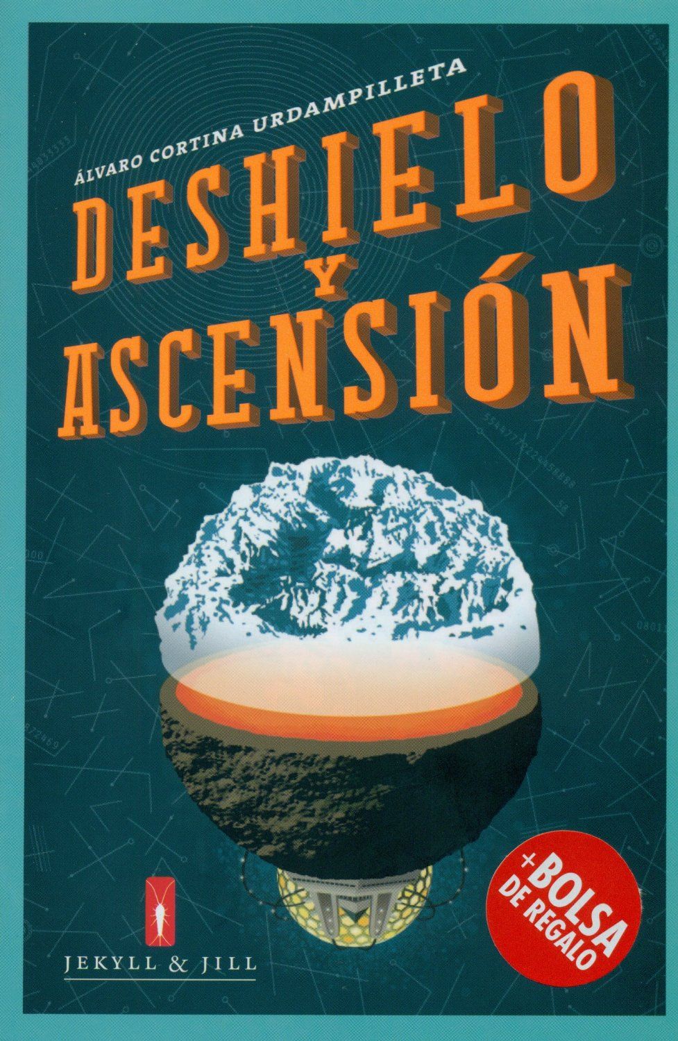 DESHIELO Y ASCENSIÓN