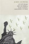 CULTURAS DE GUERRA. PEARL HARBOR, HIROSHIMA, 11S, IRAK