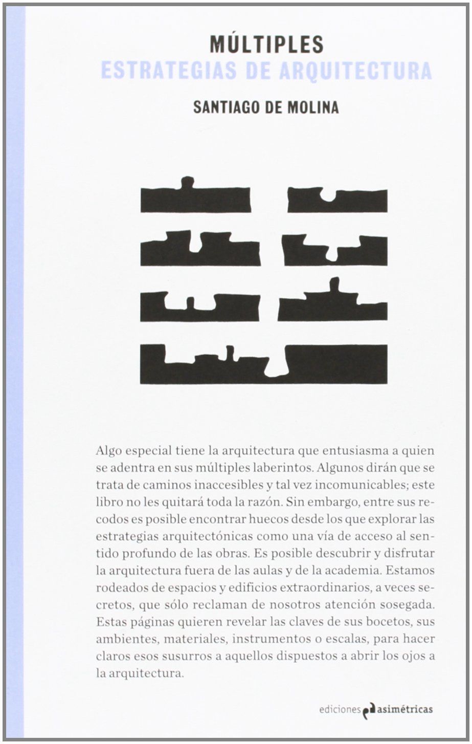 MÚLTIPLES ESTRATEGIAS DE ARQUITECTURA