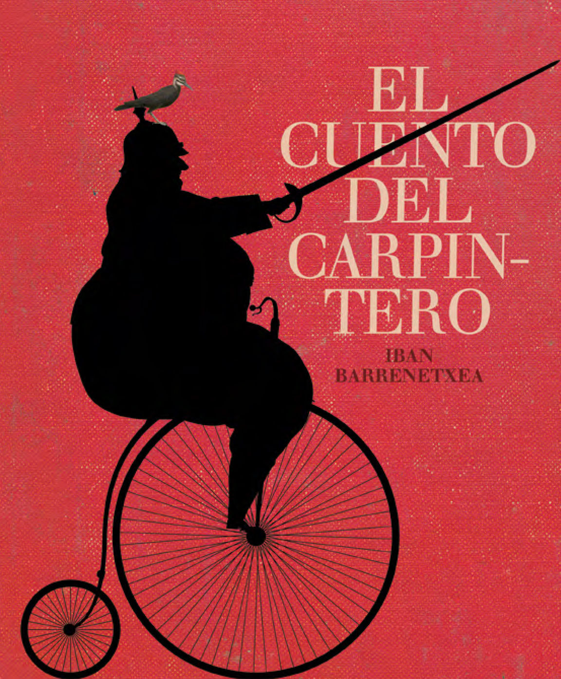 EL CUENTO DEL CARPINTERO. PREMIO II LIBRO KIRIKO