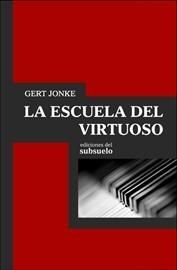 LA ESCUELA DEL VIRTUOSO