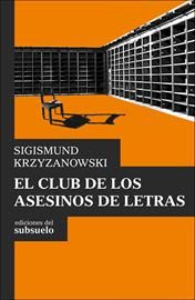 EL CLUB DE LOS ASESINOS DE LETRAS