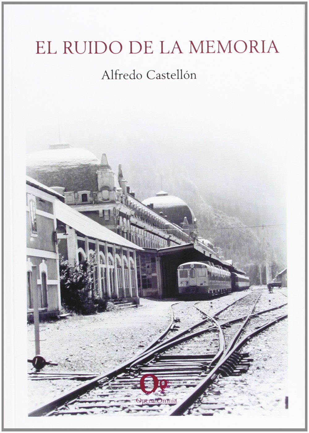 EL RUIDO DE LA MEMORIA