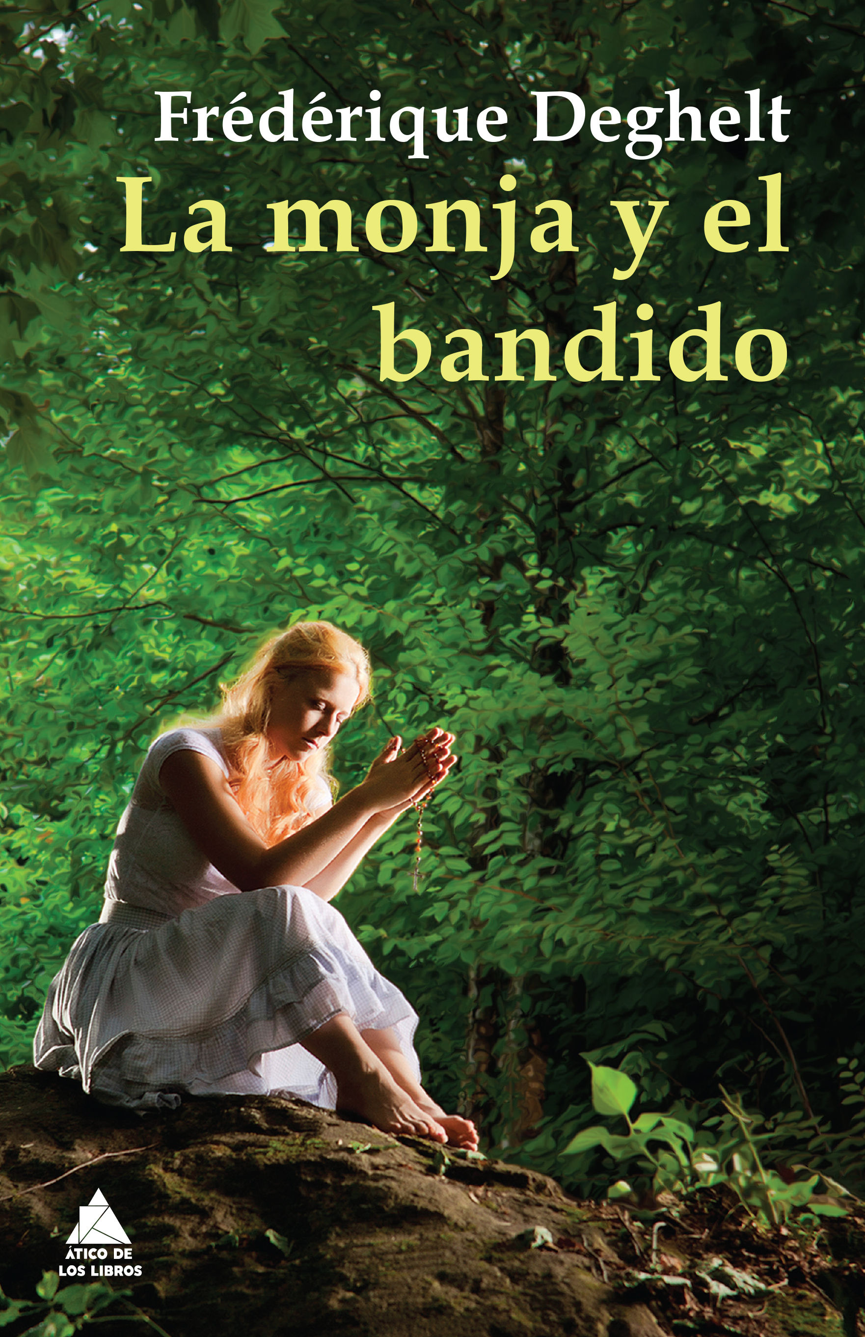 LA MONJA Y EL BANDIDO. 