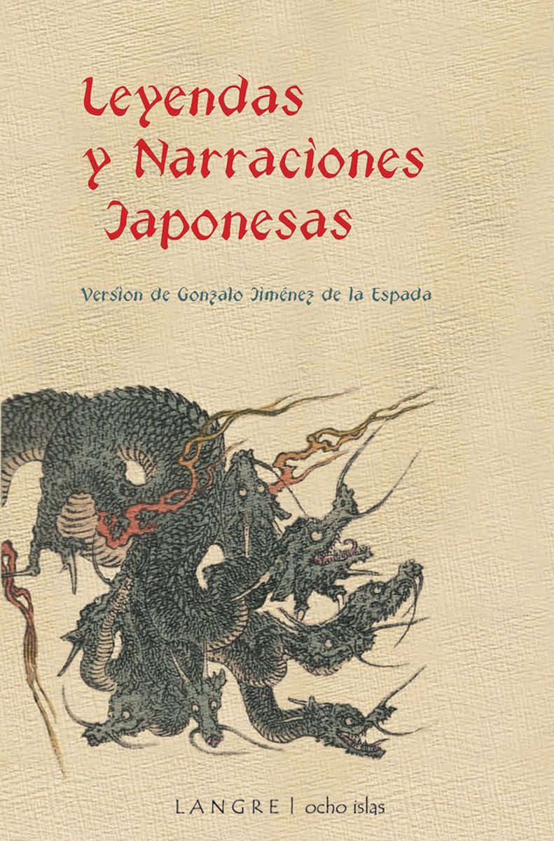 LEYENDAS Y NARRACIONES JAPONESAS. 