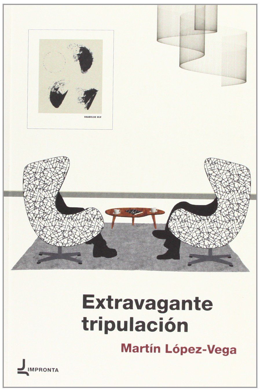 EXTRAVAGANTE TRIPULACIÓN