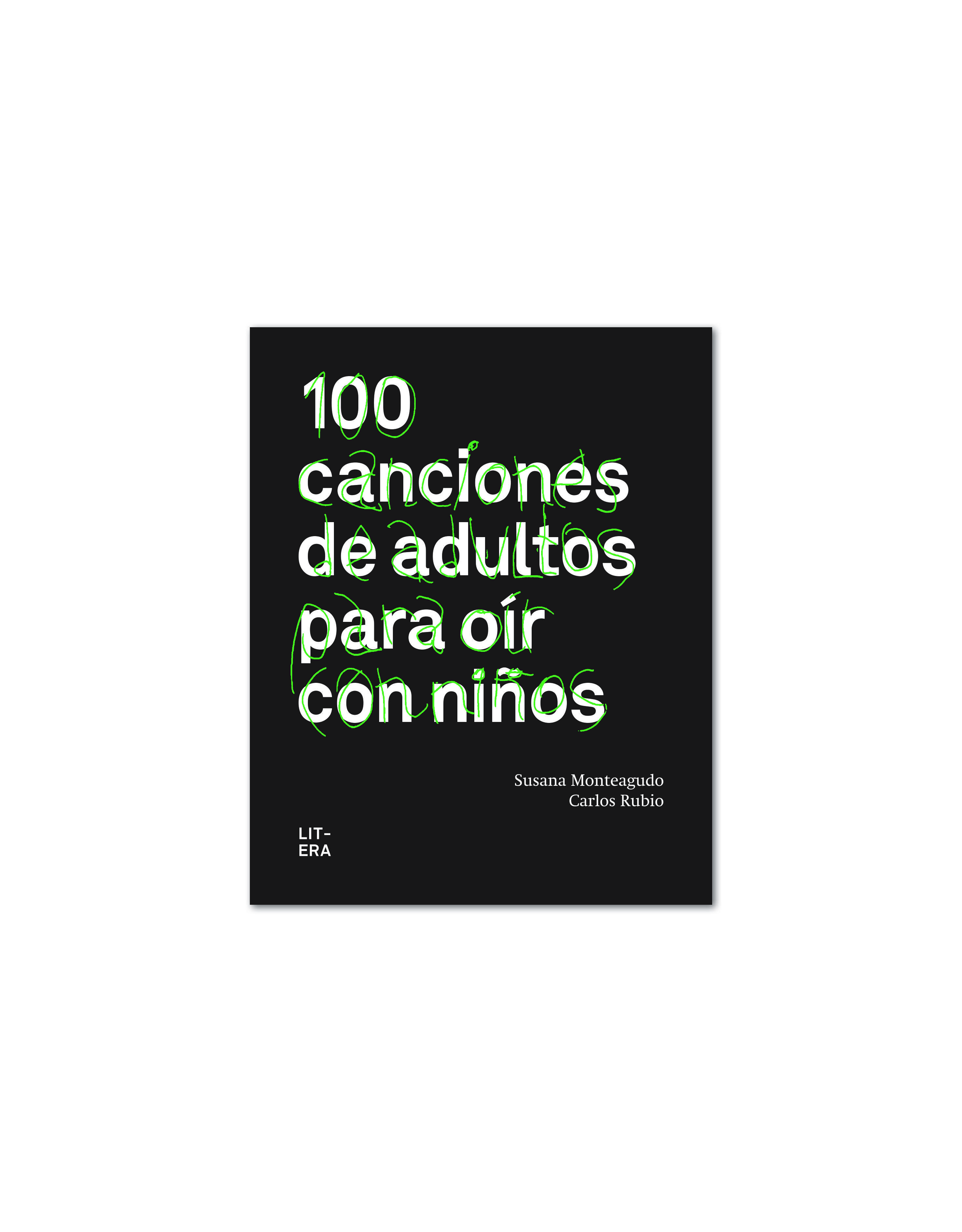 100 CANCIONES PARA OÍR CON NIÑOS. 