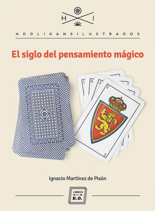 EL SIGLO DEL PENSAMIENTO MÁGICO. 