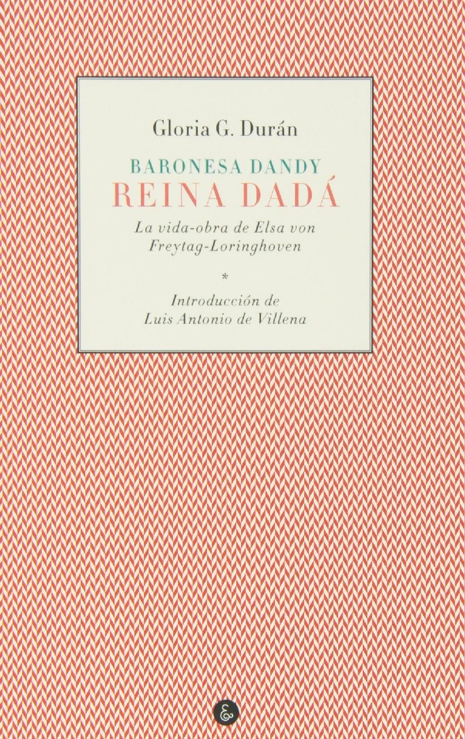 BARONESA DANDY, REINA DADÁ