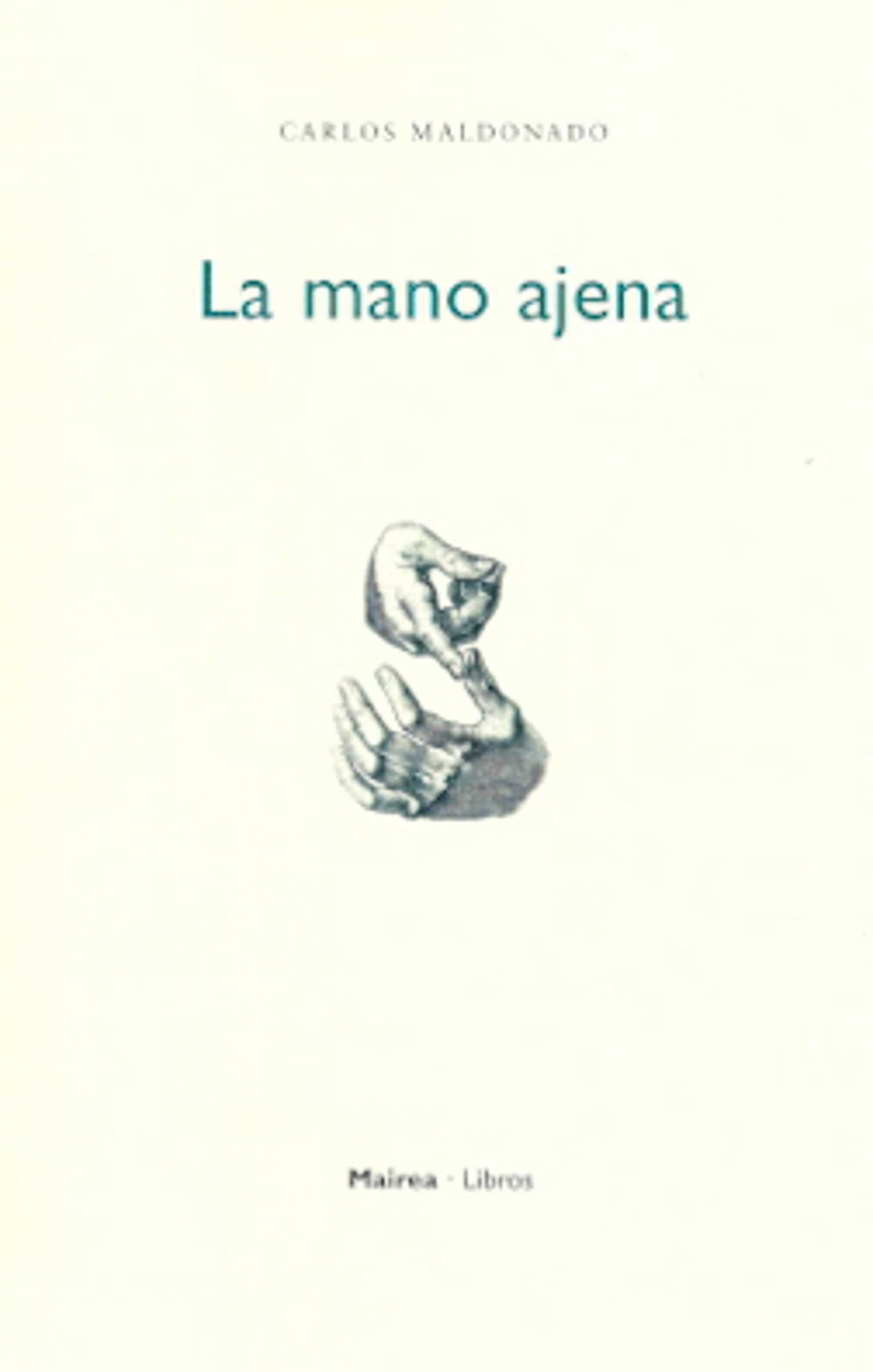 LA MANO AJENA.