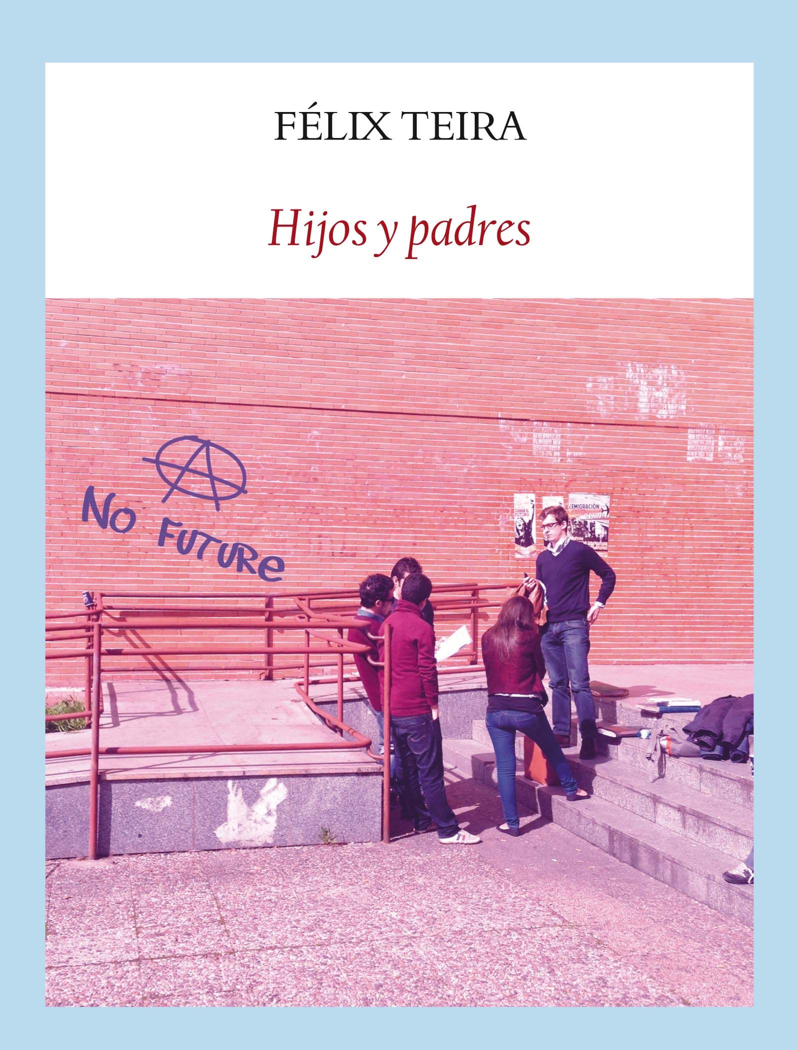 HIJOS Y PADRES. 