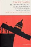 EL PUEBLO CONTRA EL PARLAMENTO. EL NUEVO POPULISMO EN ESPAÑA, 1989-2013