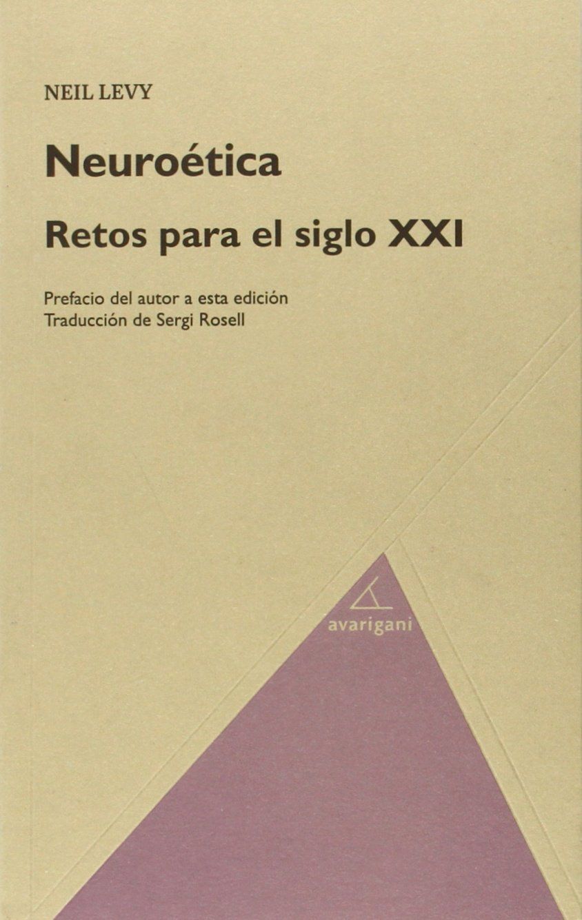 NEURÓTICA. RETOS PARA EL SIGLO XXI