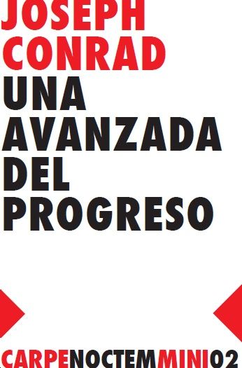 UNA AVANZADA DEL PROGRESO. 