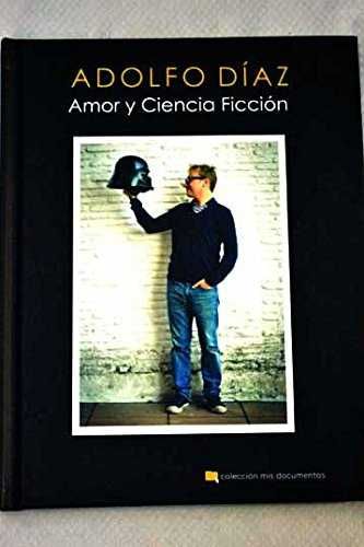 AMOR Y CIENCIA FICCIÓN. 