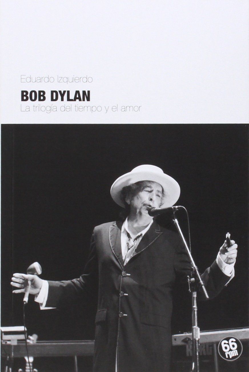 DYLAN. TRILOGÍA DEL TIEMPO Y EL AMOR